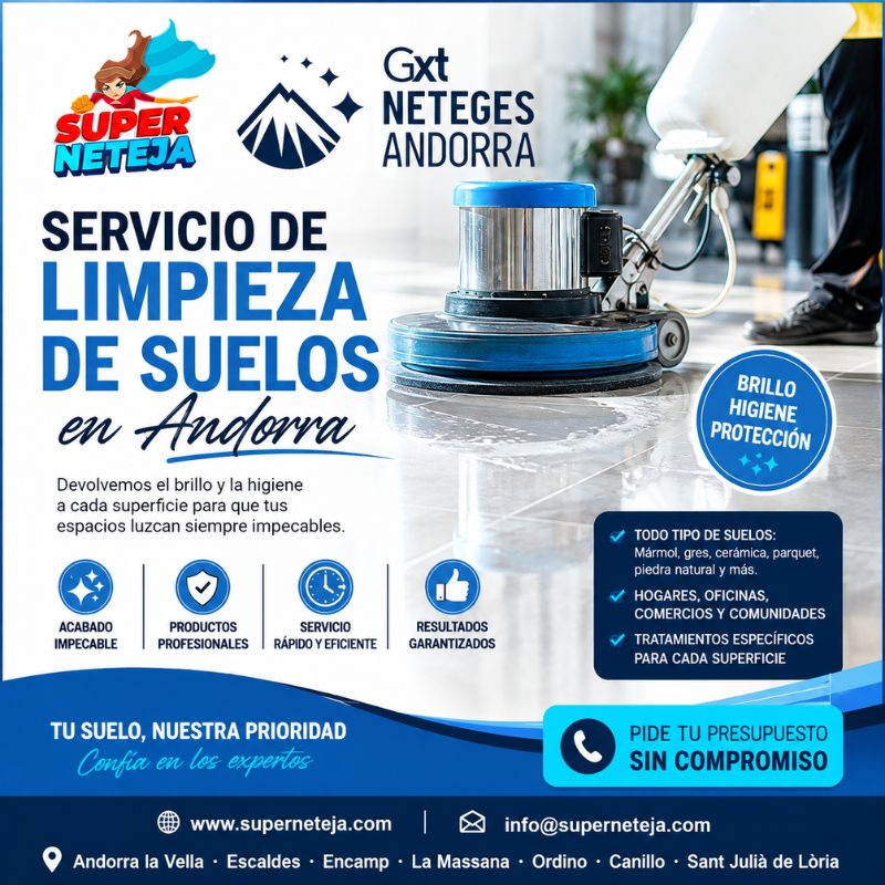 Super Neteja: Expertos en Servicio de limpieza de suelos en Andorra